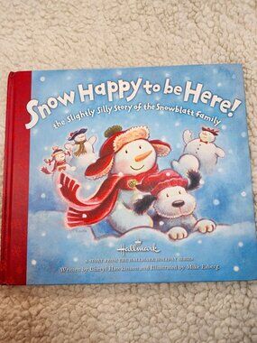Hallmark Snow Happy to be Here Hardcover Book Cheryl Hawkinson Mike Esberg
